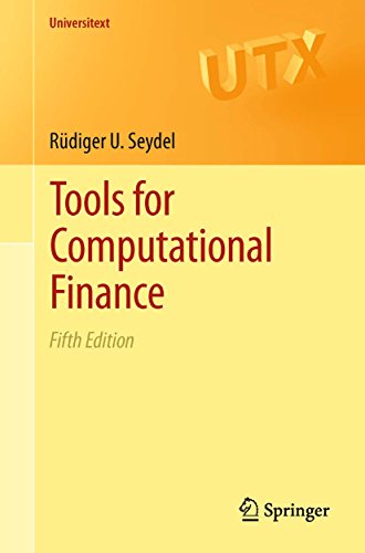 Tools for Computational Finance (Universitext)
