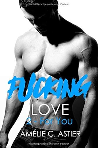 Download Fucking Love, Tome 2 : For You PDF