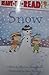 Snow: Ready-to-Read Level 1 (Weather Ready-to-Reads)