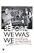 Before We Was We: The Making of Madness by Madness by Mike Barson, Mark Bedford