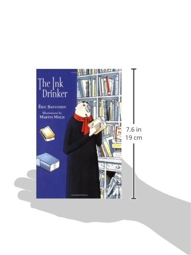 The Ink Drinker A Stepping Stone Book Tm Sanvoisin Eric Matje Martin Moroz Georges Amazon Com Books