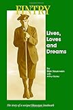 Fintry - Lives, Loves and Dreams: The story of a unique Okanagan landmark by Stan Sauerwein, Arthur Bailey