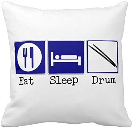 Eat Sleep Drum Throw Pillow Case Home Decor Pillowcase Cushion Cover One Side, 18" x 18"