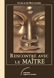 Rencontre avec le maître