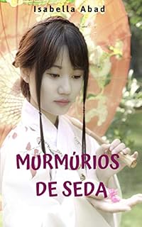 Livro Murmúrios de seda