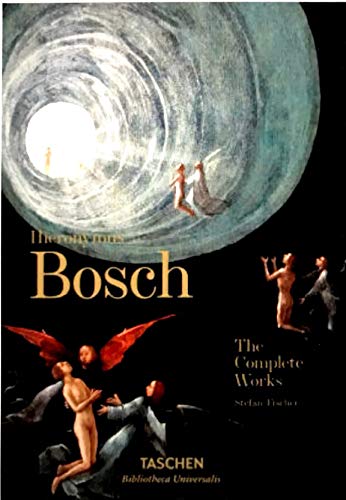 Hieronymus Bosch: The Complete Works 3836573091 Book Cover