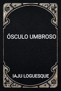 Livro Ósculo Umbroso