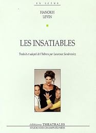 Les  insatiables
