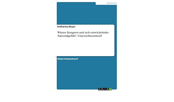 Amazon Com Wiener Kongress Und Sich Entwickelndes Nationalgefuhl