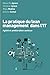 La pratique du Lean Management dans l'IT: Agilité et amélioration continue (VILLAGE MONDIAL) (French Edition) by Marie-Pia Ignace