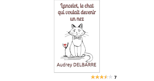 Lancelot Le Chat Qui Voulait Devenir Un Nez French Edition Kindle Edition By Delbarre Audrey Literature Fiction Kindle Ebooks Amazon Com