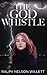 The God Whistle by 