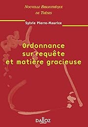 Ordonnance sur requête et matière gracieuse