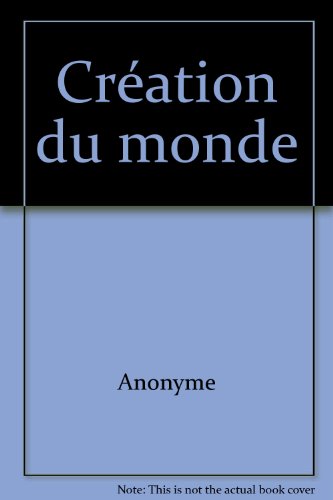 La  création du monde