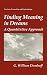Finding Meaning in Dreams: A Quantitative Approach (Emotions, Personality, and Psychotherapy) by G.William Domhoff
