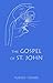 The Gospel of St. John by Rudolf Steiner, Marie Steiner-von Sivers