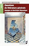 QUESTIONS DE LITTERATURE GENERALE (DIDACT ESPAGNOL) by