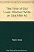 The Time of Our Lives: Women Write on Sex After 40 by 