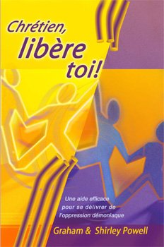 Chrétien, libère toi !