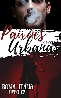 Livro Roma (Paixôes Urbanas Livro 02)