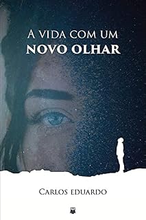 Livro A vida com um novo olhar