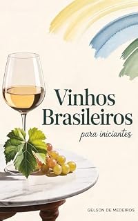 Livro VINHO BRASILEIRO PARA INICIANTES