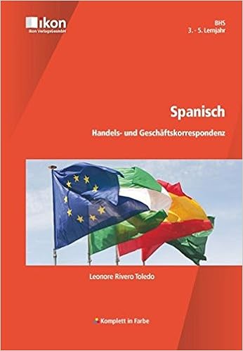 Spanisch Handels Und Geschaftskorrespondenz Komplett In Farbe Bhs 3 5 Lernjahr Ikon Spanisch Amazon De Rivero Toledo Leonore Bucher