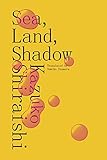 Sea, Land, Shadow