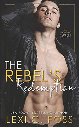 The Rebel's Redemption