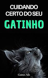 Livro Cuidando certo do Seu Gatinho