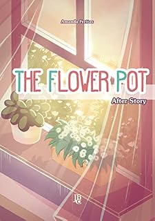 Livro The Flower Pot - After Story