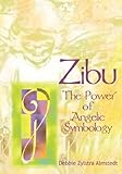 Zibu: The Power of Angelic Symbology by 
