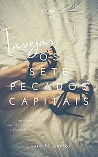 Livro Inveja (Os Sete pecados capitais Livro 1)