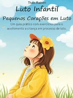Livro e-Book - Luto Infantil - Pequenos Corações em Luto