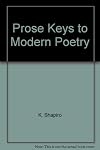 Prose Keys to Modern Poetry