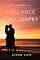Livro Para Você, Para Sempre (A Pousada em Sunset Harbor — Livro 7)