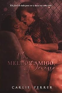 Livro Meu melhor amigo, devasso: A virgem e o devasso #2 (Série Luck Livro 3)