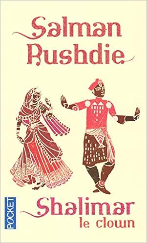Shalimar Le Clown Best French Edition Salman Rushdie 9782266163200 Amazon Com Books Shalimar Le Clown Best French Edition Salman Rushdie 9782266163200 Amazon Com Books