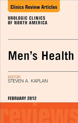 Download Men's Health, An Issue of Urologic Clinics - E-Book (The Clinics: Internal Medicine 39) (English Edition) PDF
