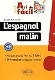 Asi de facil ! L'espagnol malin : 75 fiches pour réussir, exercices corrigés by 