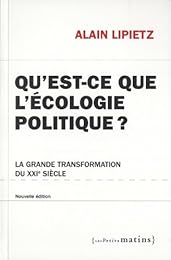 Qu'est-ce que l'écologie politique