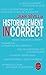 Historiquement Incorrect (Litterature & Documents) (French Edition) by 