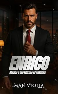 Livro ENRICO: Quando o CEO recluso se apaixona