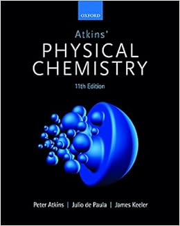 Atkins' Physical Chemistry 11e Atkins' Physical Chemistry 11e