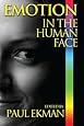 Emotion in the Human Face