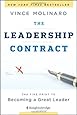 The Leadership Contract: The Fine Print to Becoming a Great Leader