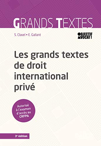 Les grands textes de droit international privé by 