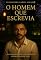 Livro O Homem que Escrevia: Em uma cidade que nunca dorme