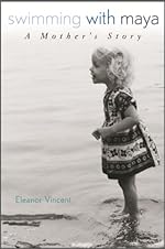 Swimming with Maya: A Mother's Story