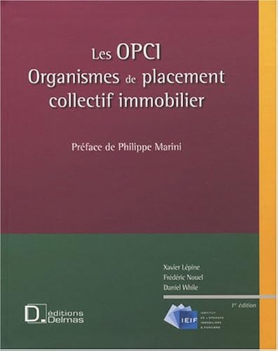 Download Les OPCI : Organismes de placement collectif immobilier PDF